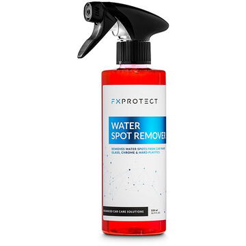 FXPROTECT FX Protect WATER SPOT REMOVER - preparation for the removal of mineral deposits, so-called water spots 500ml